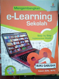 MENGEMBANGKAN E-LEARNING SEKOLAH