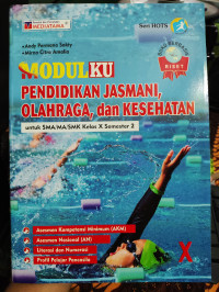 MODULKU PENDIDIKAN JASMANI, OLAHRAGA, DAN KESEHATAN SMA KELAS X SEMESTER 2