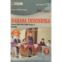 BAHASA INDONESIA KELAS X