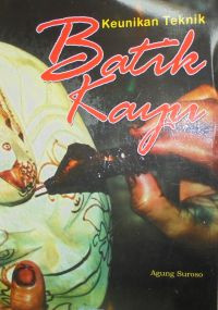 KEUNIKAN TEKNIK BATIK KAYU