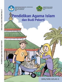 PENDIDIKAN AGAMA ISLAM DAN BUDI PEKERTI SMA KELAS X