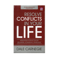 RESOLVE CONFLICTS IN YOU LIFE