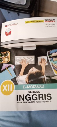 Buku E- Modulku Bahasa Inggris Kurmer Kelas XII (Fase E)