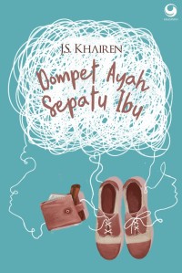 Novel Dompet Ayah Sepatu Ibu