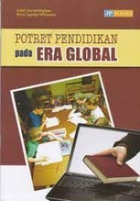 Potret Pendidikan Pada Era Global