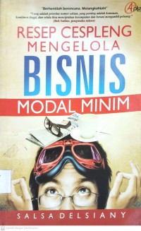 Resep Cesplesng Mengelola Bisnis Modal Minim