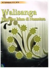 Walisanga Penyebar Islam Di Nusantara