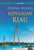 PESONA WISATA KEPULAUAN RIAU