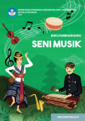 BUKU PANDUAN GURU SENI MUSIK SMA KELAS X