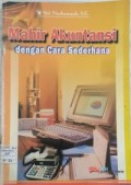 MAHIR AKUNTANSI DENGAN CARA SEDERHANA