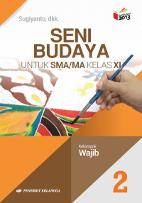 SENI BUDAYA KELAS XI