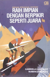 RAIH IMPIAN DENGAN BERPIKIR SEPERTI JUARA