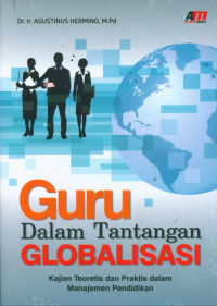 GURU DALAM TANTANGAN GLOBALISASI