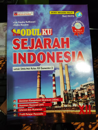 MODULKU SEJARAH INDONESIA SMA KELAS XII SEMESTER 2