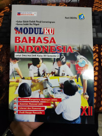 MODULKU BAHASA INDONESIA SMA KELAS XII SMESTER 2