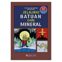 JELAJAHI BATUAN & MINERAL