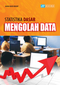 STATISTIKA DASAR MENGOLAH DATA