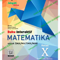 BUKU INTERAKTIF MATEMATIKA KELAS X