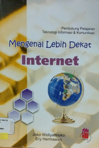 MENGENAL LEBIH DEKAT INTERNET