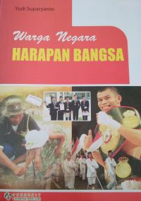 WARGA NEGARA HARAPAN BANGSA