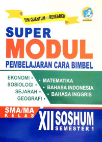 SUPER MODUL PEMBELAJARAN SOSHUM XII SEM 1