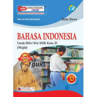 BAHASA INDONESIA KELAS XI