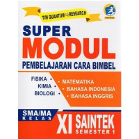 SUPER MODUL PEMBELAJARAN SAINTEK XI SEM 1