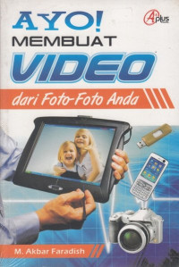 AYO MEMBUAT VIDEO DARI FOTO-FOTO ANDA