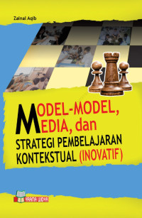 MODEL - MODEL MEDIA DAN STRATEGI PEMBELAJARAN KONSTEKTUAL