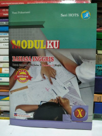 MODULKU BAHASA INGGRIS KELAS X SEM 2