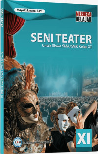 BUKU SENI TEATER KELAS XI KURMER