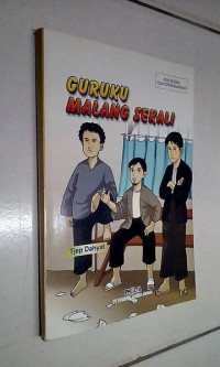 GURUKU MALANG SEKALI