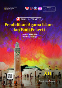 BUKU INTERAKTIF PENDIDIKAN AGAMA ISLAM KELAS XII