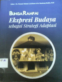 BUNGA RAMPAI : EKSPRESI BUDAYA