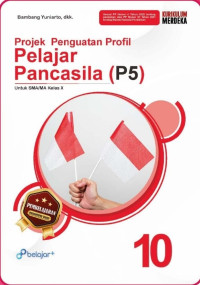 BUKU PROJEK PENGUATAN PROFIL PELAJAR PANCASILA KELAS 10