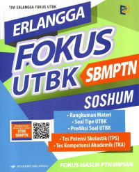 ERLANGGA FOKUS UTBK SBMPTN SOSHUM