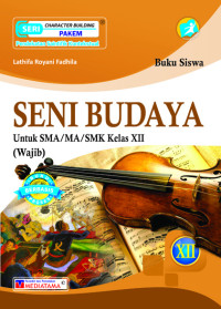 SENI BUDAYA XII