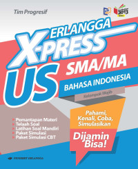 ERLANGGA X-PRESS US BAHASA INDONESIA