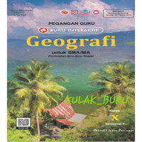 BUKU INTERAKTIF GEOGRAFI KELAS X SEM 1