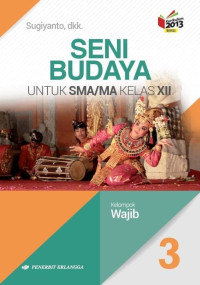 SENI BUDAYA KELAS XII