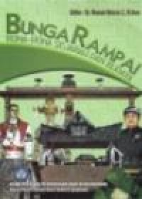 BUNGA RAMPAI : RONA-RONA SEJARAH DAN BUDAYA