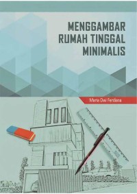 Buku Menggambar Rumah Tinggal Minimalis