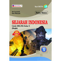 BUKU SISWA SEJARAH INDONESIA WAJIB KELAS X