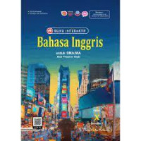 BUKU INTERAKTIF BAHASA INGGRIS PEMINATAN KELAS XI SEM 1