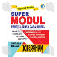 SUPER MODUL PEMBELAJARAN SOSHUM XI SEM 2