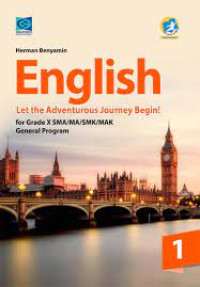 ENGLISH LET THE ADVENTUROUS JOURNEY BEGIN! KELAS X