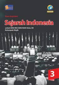 SEJARAH INDONESIA KELOMPOK WAJIB KELAS 12