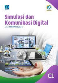 SIMULASI DAN KOMUNIKASI DIGITAL KELAS X C1