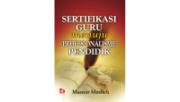 SERTIFIKASI GURU MENUJU PROFESIONALISME