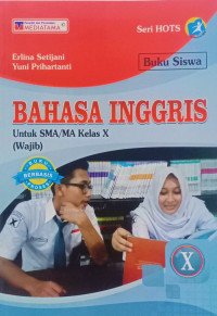 BAHASA INGGRIS KELAS X